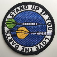Aufnäher/Patch „Stand Up If You Love The Darts“